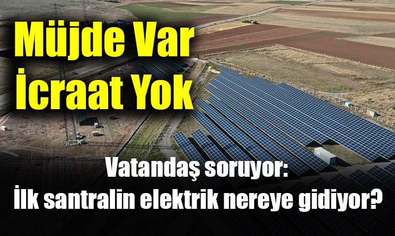 B�y�k�ehir�den se�im �ncesi ikinci g�ne� enerjisi santrali