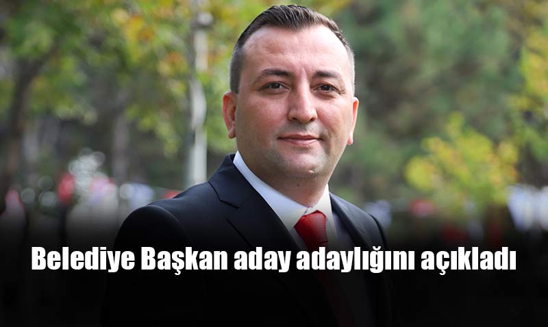 Volkan Enver K�l�� Belediye Ba�kan aday adayl���n� a��klad�