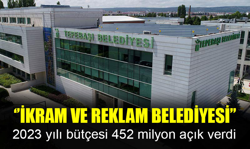 Tepeba�� belediyesinden i�ler iyi gitmiyor! 