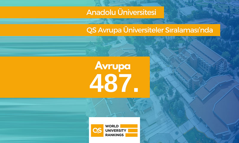 Anadolu �niversitesi Avrupa�n�n en iyi 500 �niversitesi aras�nda