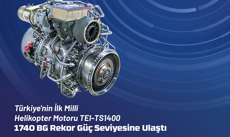 TEI-TS1400 Motoru 1740 BG Rekor G�� Seviyesine Ula�t�