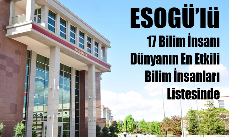 ESOGܒl� 17 Bilim �nsan� D�nyan�n En Etkili Bilim �nsanlar� Listesinde