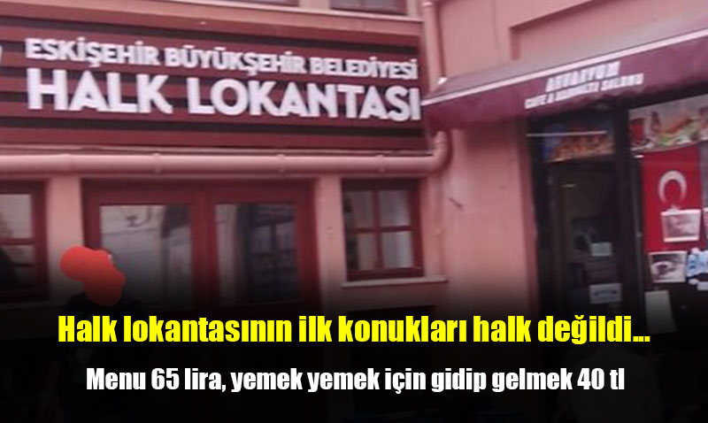 Halk lokantas� bug�n a��l�yor