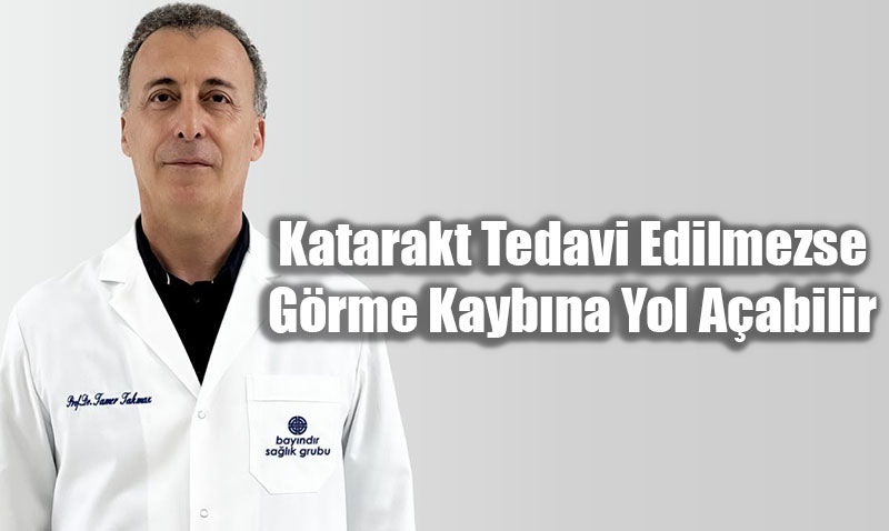 Katarakt Tedavi Edilmezse G�rme Kayb�na Yol A�abilir