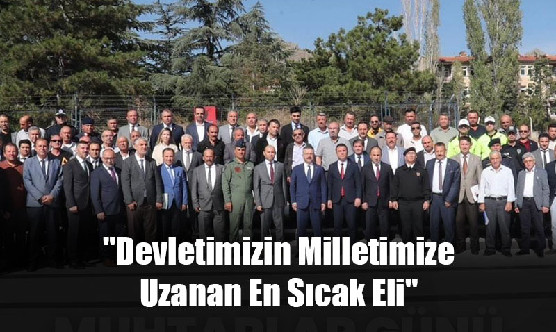 Vali Aksoy’dan Muhtarlar G�n� Mesaj�: "Devletimizin Milletimize Uzanan En S�cak Eli"