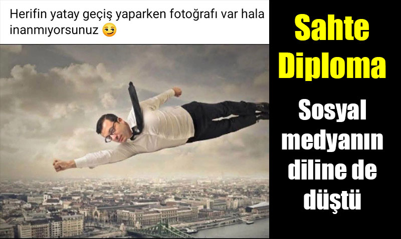  Sosyal Medyada G�ndem Oldu: Sahte Diploma Mizah�yla Bulu�tu!