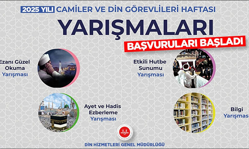 2025 Y�l� Camiler ve Din G�revlileri Haftas� Yar��malar� ba�vurular� ba�lad�