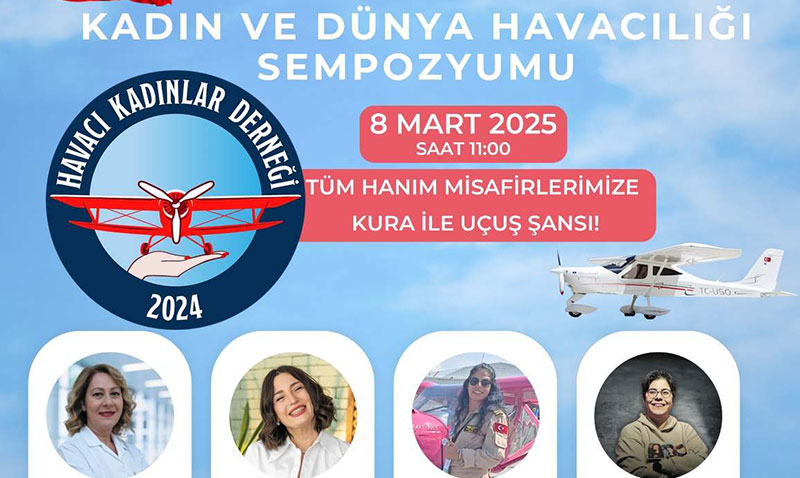 KADIN VE D�NYA HAVACILI�I SEMPOZYUMU  
