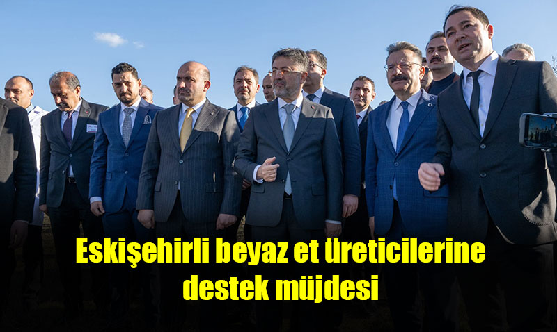 Bakan Yumakl� Eski�ehir�de �e�itli Ziyaretler Ger�ekle�tirdi