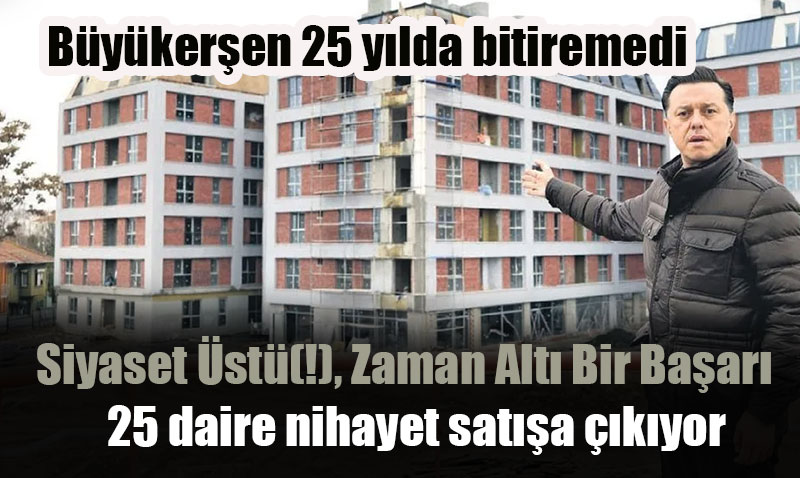 25 Y�lda 25 Dairelik "Rekor": B�y�ker�en�in Kentsel D�n���m Zaferi(!)