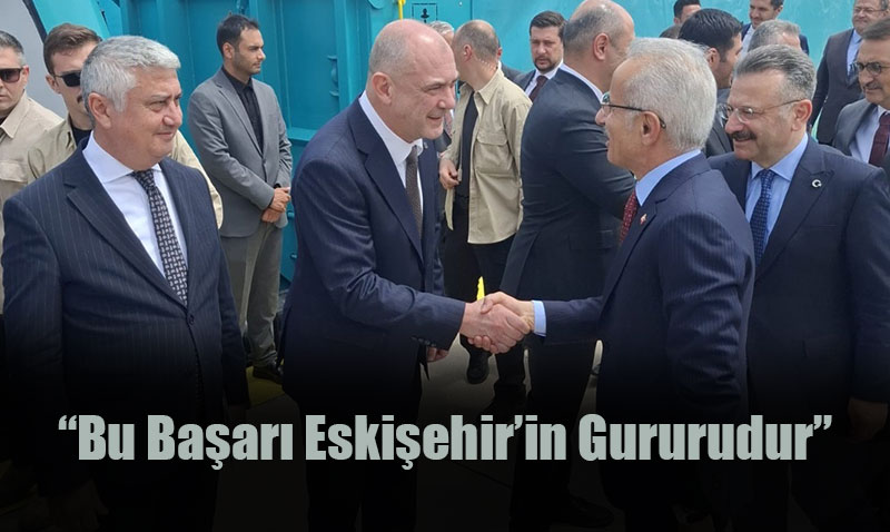 Eski�ehir’in Lojistik Gelece�i Raylara Ta��n�yor, Bu Ba�ar� �ehrin Gururudur!