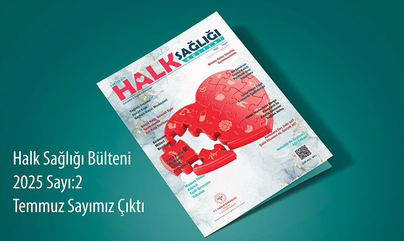 Eski�ehir Halk Sa�l��� B�lteni’nin Temmuz Say�s� Yay�mland�!