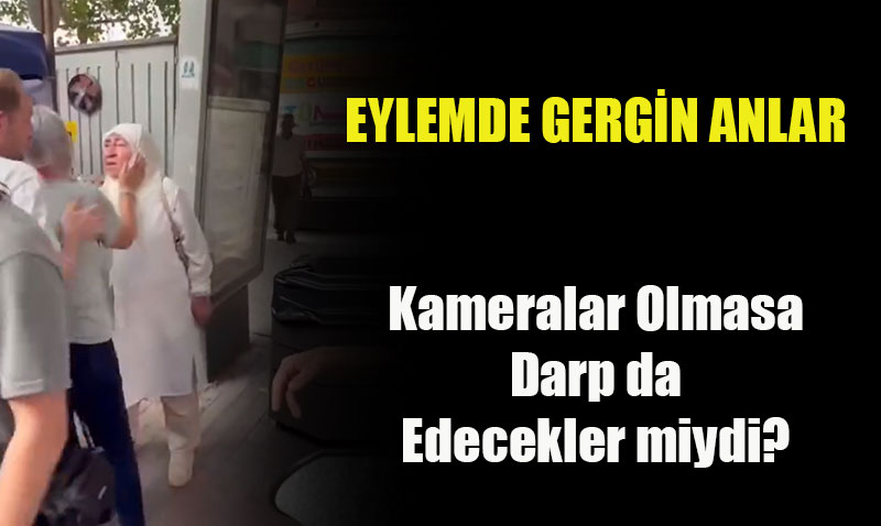 CHP Eylemine Tepki G�steren Kad�na CHP’lilerden Sert M�dahale