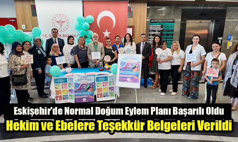 Eski�ehir’de Normal Do�um Eylem Plan� Ba�ar�l� Oldu