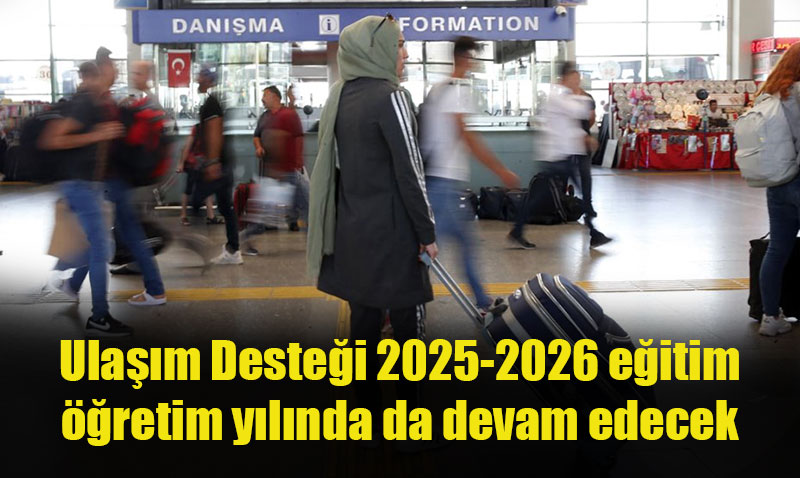 Bakan G�kta�’tan ��rencilere Ula��m Deste�i M�jdesi