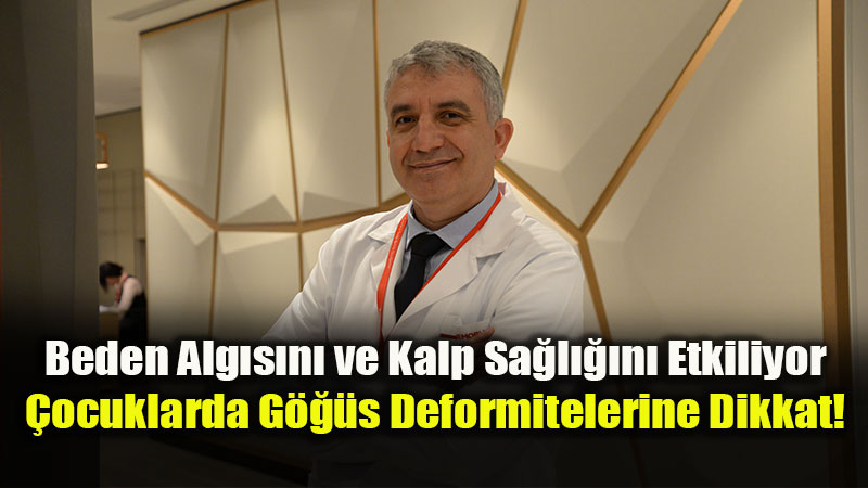  �ocuklarda G���s Deformitelerine Dikkat!