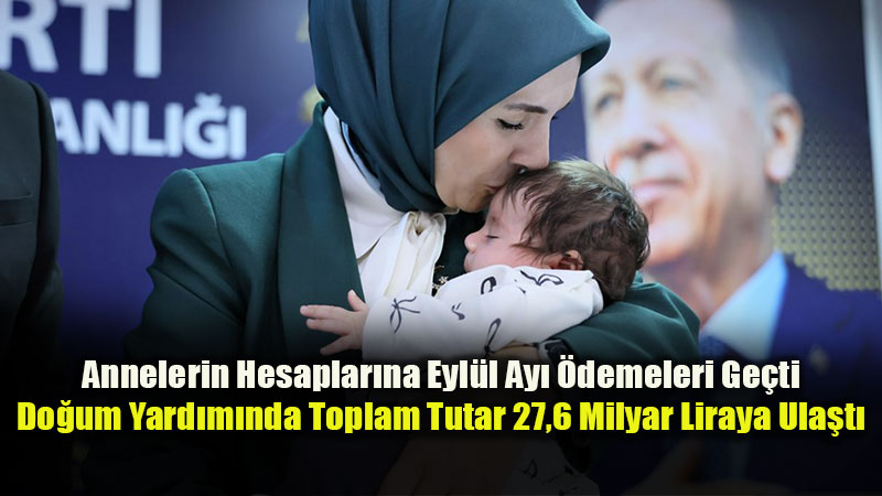 Do�um Yard�m� �demeleri Yap�ld�: �lk �ocu�a 5 Bin TL, ���nc� �ocu�a Ayl�k 5 Bin TL Destek