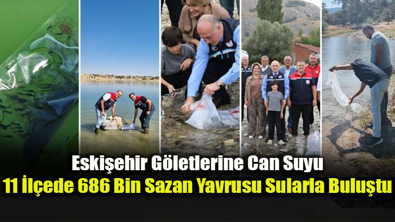 Tar�m ve Orman Bakanl���’ndan Eski�ehir’e Dev Bal�kland�rma Hamlesi