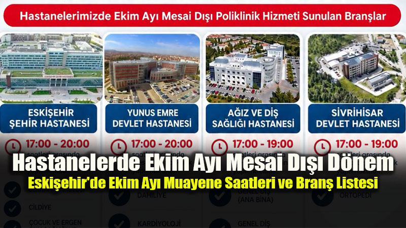 Eski�ehir�de 4 Hastanede Mesai D��� Poliklinik Uygulamas� Ba�lad�