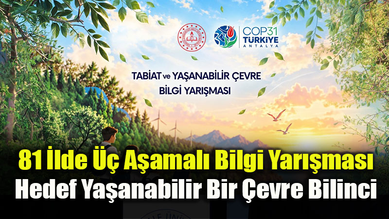 Orta��retim ��rencileri �klim De�i�ikli�i ve S�rd�r�lebilirlik ��in Yar��acak