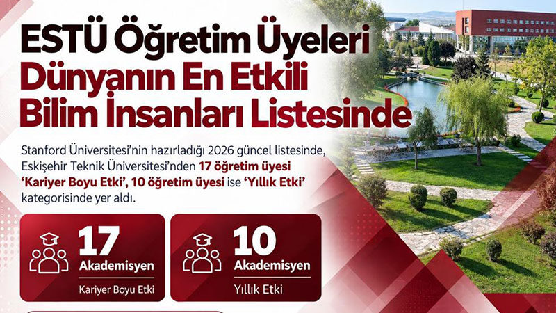 EST� ��retim �yeleri "D�nyan�n En Etkili %2’lik Bilim �nsan�" Listesinde