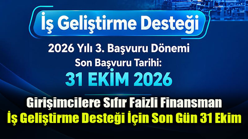 �� Kurma Ve Geli�tirmeye KOSGEB Dopingi: 2026 Y�l� 3. D�nem Ba�vurular� Ba�lad�