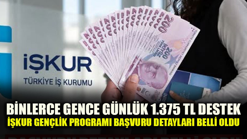 ���i-��renci D�nemi Ba�l�yor: 150 Bin Yeni Kontenjanla ��KUR Gen�lik Program� Ba�vurular�
