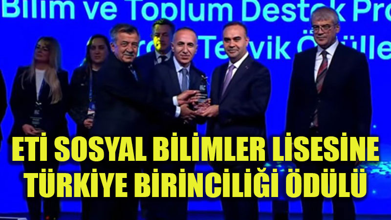 Bakan Mehmet Fatih Kac�r�dan �d�l: Eti Sosyal Bilimler Lisesi T�rkiye �ampiyonu Oldu