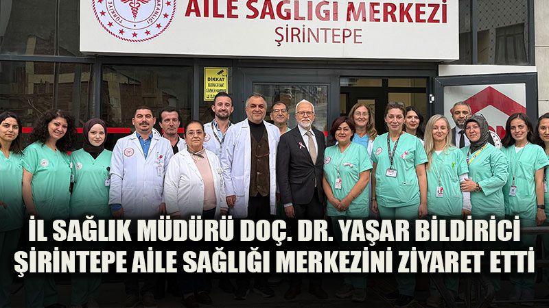 �l Sa�l�k M�d�r� Bildirici Aile Hekimli�i �al��anlar�yla Bir Araya Geldi