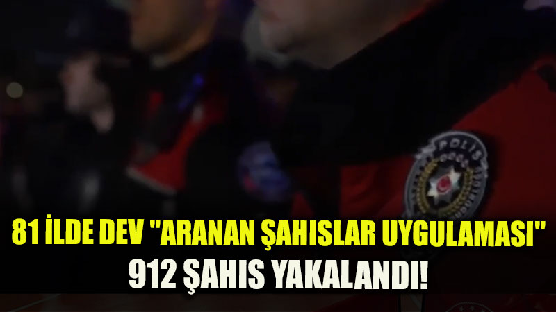 H�rs�z, Doland�r�c� Ve Firarilere Ge�it Yok: 81 �lde 8 Bin 285 Ekip Sahaya �ndi