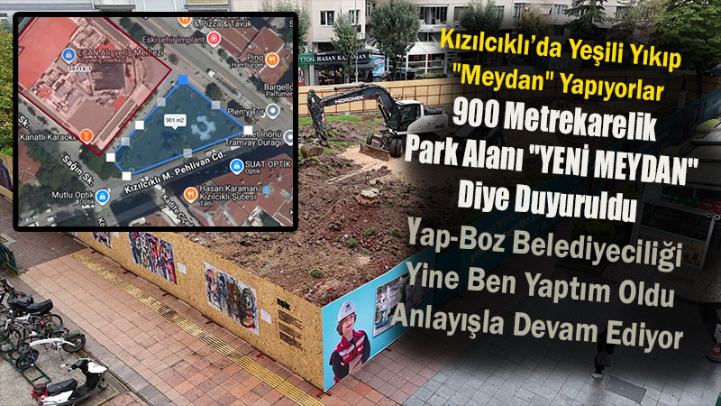 K�z�lc�kl��da Ye�ili Y�k�p "Meydan" Yap�yorlar: Ben Yapt�m Oldu Anlay���na Tepki Ya��yor