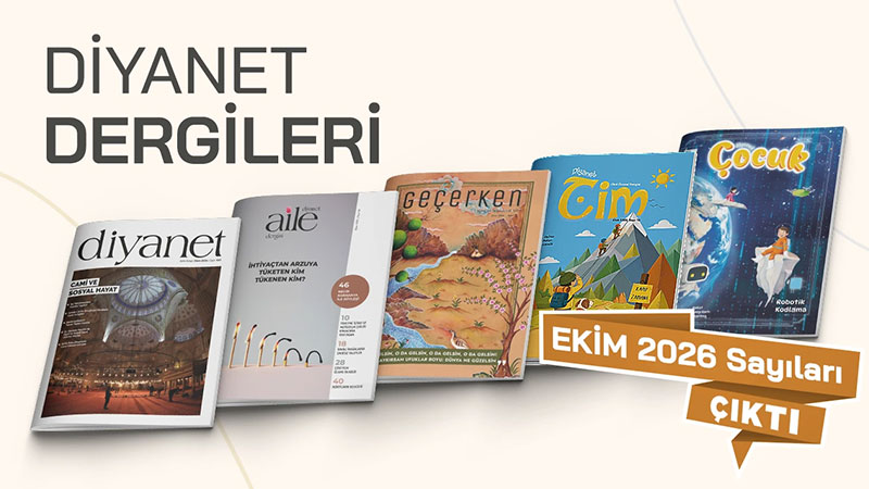 Diyanet Yay�nlar�ndan Ekim Ay�na �zel Zengin ��erik: 5 Farkl� Dergi Yay�nda