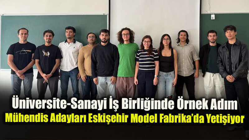 ESO Ba�l� Model Fabrika�dan Gelece�e Yat�r�m: �Sanayide Yal�n �retim Stratejileri� Dersi Ba�lad�