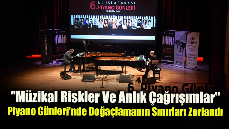 �ki Piyano, Tek Beden: Emre D�ndar ve Mehmet Ali Uzunselvi�den Nefes Kesen Performans