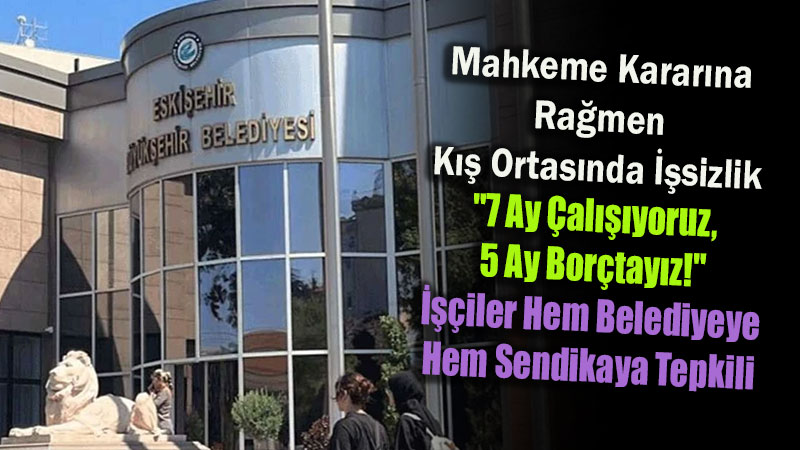 Eski�ehir’de Park Ve Bah�e ���ilerinin Hukuk M�cadelesi: "Mevsimlik De�il, Daimi ���iyiz!"