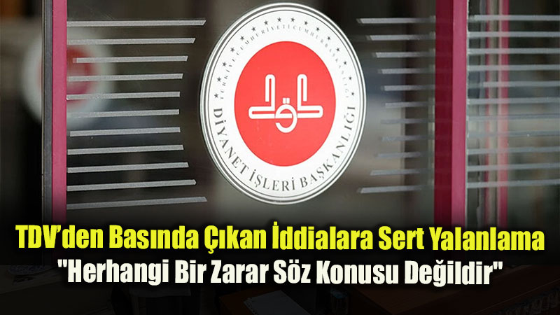 T�rkiye Diyanet Vakf��nda Fon Ve G�revden Alma �ddialar� Hakk�nda Resmi A��klama
