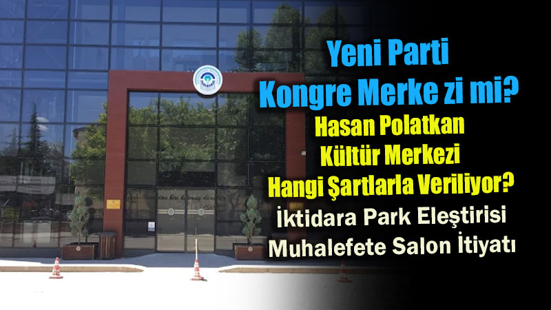Eski?ehir AK Parti�nin Park Etkinliklerine ��k��anlar Hasan Polatkan Tahsisine Ne Diyecek? 