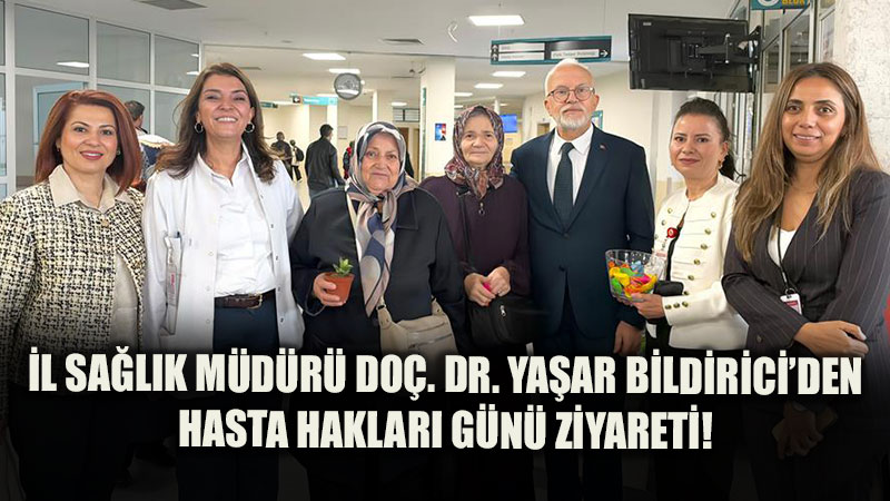 "�nsan Odakl� Sa�l�k Hizmeti �nceli�imizdir": Do�. Dr. Ya�ar Bildirici Hastalarla Bir Araya Geldi
