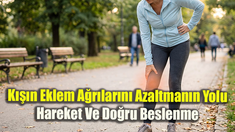 "V�cudumuz Hareket Etmek �zere Programland�": Dr. Murat Yayc��dan Eklem Sa�l��� Uyar�s�