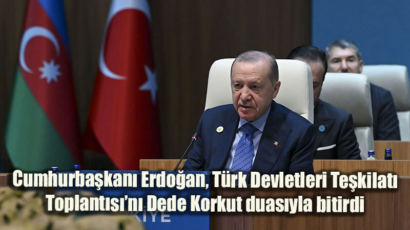 T�rk Devletleri Te�kilat� Zirvesi Sona Erdi: Kapan��a Dede Korkut�un Birle�tirici Mesaj� Damga Vurdu