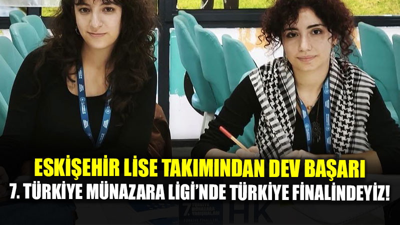 Eski�ehir�in Gurur G�n�: Lise M�nazara Tak�m� T�rkiye Finaline Y�kseldi!
