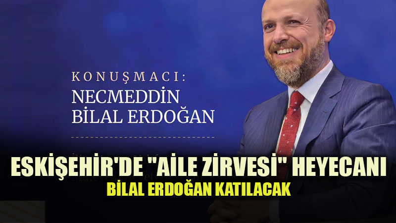 AK Parti Eski�ehir �l Ba�kan� Albayrak�tan Aile Zirvesi�ne Davet