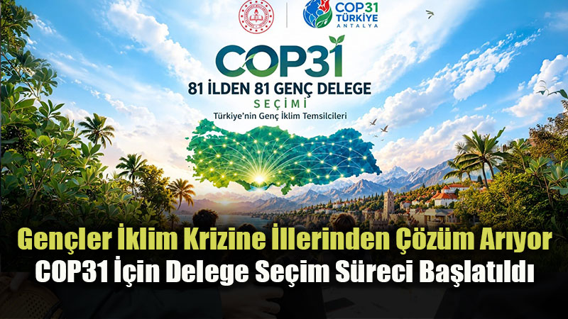 Eski?ehir T�rkiye Ev Sahipli�indeki COP31 Haz�rl�klar�nda Gen�lik At�l�m�