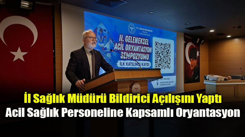 Eski�ehir �ehir Hastanesi�nde 3 G�nl�k Dev E�itim: II. Acil Oryantasyon Sempozyumu Tamamland�
