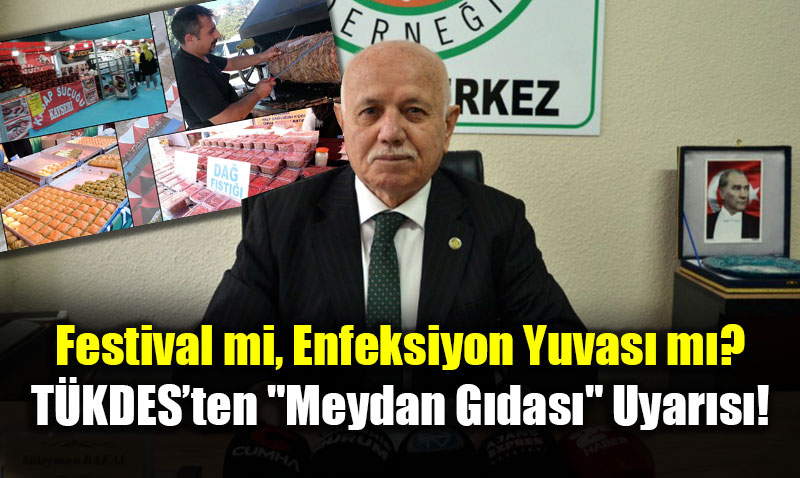 Festival mi, Enfeksiyon Yuvas� m�? T�KDES�ten "Meydan G�das�" Uyar�s�!