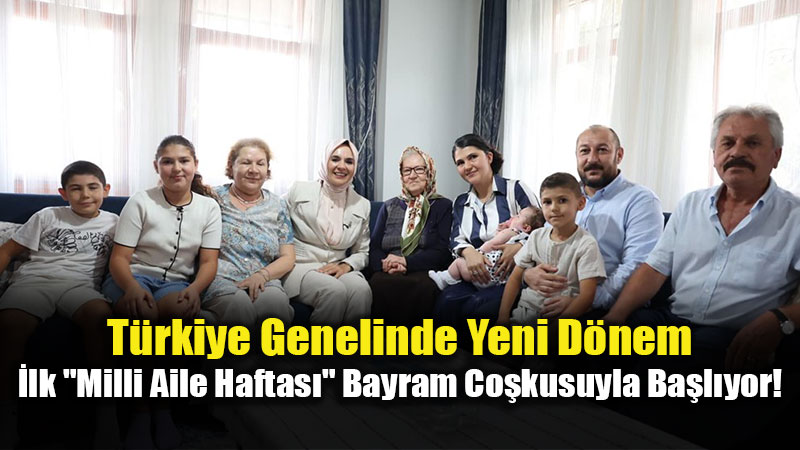 Resmi Gazete’de Yay�mlanm��t�: Bakanl�k "Aile ve N�fus On Y�l�" ��in Sahaya �niyor