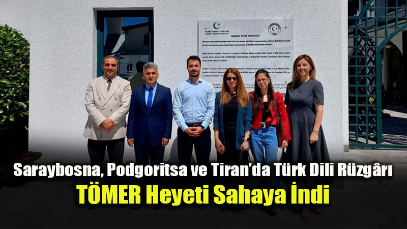 T�rk Dili ve K�lt�r� Program�na Balkanlar�da Yo�un �lgi