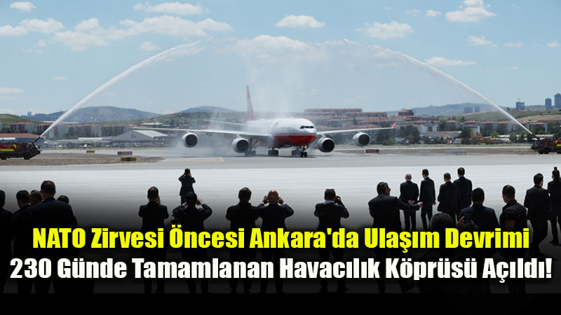 4 Saatlik U�u�la 67 �lkeye Ula��m: Ankara, �stanbul ve Antalya Diplomasinin Yeni Kalbi Oldu