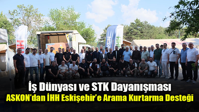 Eski?ehir ASKON Eski�ehir�den �HH Arama Kurtarma Ekibine Hayati Destek