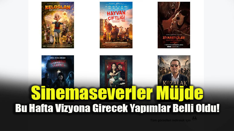 Eski?ehir Korkudan Animasyona Beyaz Perdede Bu Hafta: 6 Yeni Film Vizyona Giriyor